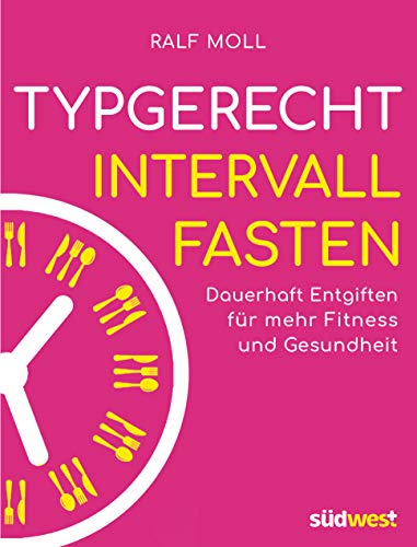 Stock image for Typgerecht Intervallfasten -Language: german for sale by GreatBookPrices