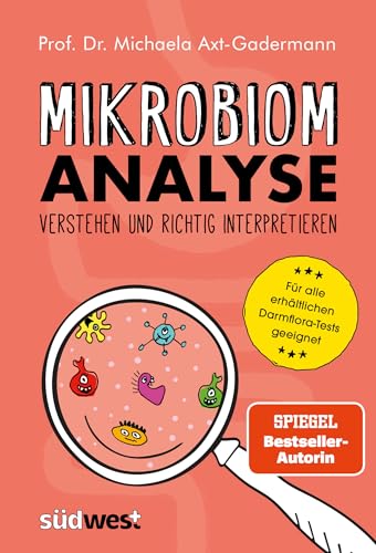 9783517101378: Mikrobiomanalyse verstehen und richtig interpretieren - Aktualisiert und fr alle erhltlichen Darmflora-Tests geeignet