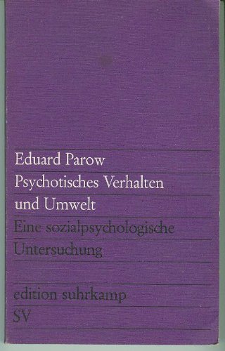 Beispielbild fr Psychotisches Verhalten und Umwelt zum Verkauf von Edition H. Schroeder e.K.