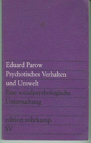Stock image for Psychotisches Verhalten und Umwelt for sale by Edition H. Schroeder e.K.