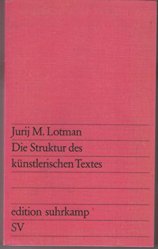 Stock image for DIE STRUKTUR DES KUENSTERLISCHEN TEXTES for sale by German Book Center N.A. Inc.