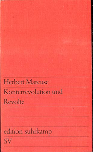 Konterrevolution und Revolte und sechs andere Titel des Autors (siehe Abbildungen) - Marcuse, Herbert
