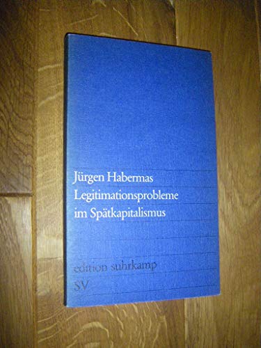 9783518006238: Legitimationsprobleme im Spatkapitalismus / Jurgen Habermas