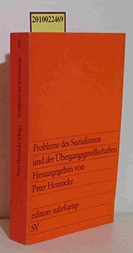 Beispielbild fr Probleme des Sozialismus und der bergangsgesellschaften1973 zum Verkauf von Bernhard Kiewel Rare Books