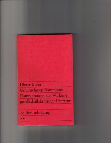 Imagen de archivo de Unternehmen Rammbock. Planspielstudie zur Wirkung gesellschaftlicher Literatur. a la venta por German Book Center N.A. Inc.