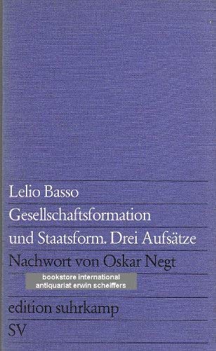 Imagen de archivo de Gesellschaftsformation und Staatsform. Drei Aufstze. a la venta por medimops