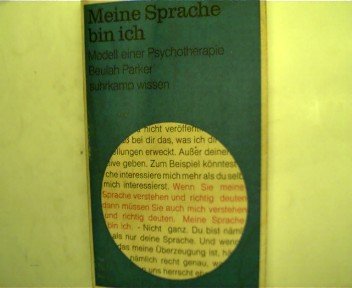 Imagen de archivo de Meine Sprache bin ich. Modell einer Psychotherapie a la venta por medimops