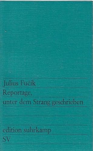 Beispielbild fr Reportage, unter dem Strang geschrieben zum Verkauf von Der Ziegelbrenner - Medienversand