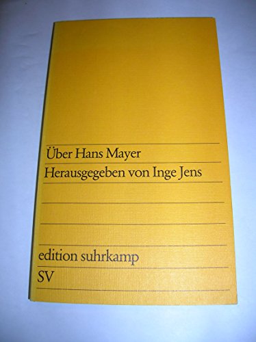 Imagen de archivo de U ber Hans Mayer (Edition Suhrkamp ; 887) (German Edition) a la venta por Midtown Scholar Bookstore