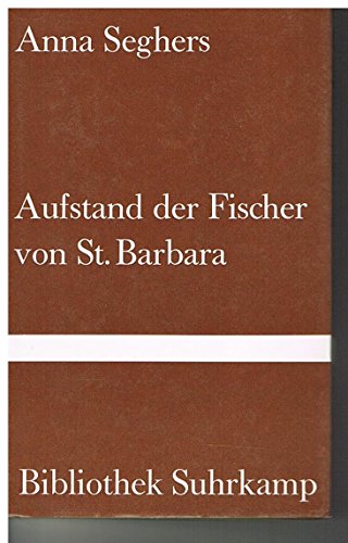 Stock image for Aufstand der Fischer von St. Barbara. Bibliothek Suhrkamp Nr. 20 for sale by Hylaila - Online-Antiquariat