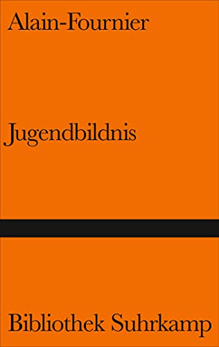 Beispielbild fr Bibliothek Suhrkamp, Bd.23, Jugendbildnis Alain-Fournier zum Verkauf von medimops