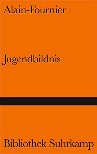Stock image for Bibliothek Suhrkamp, Bd.23, Jugendbildnis Alain-Fournier for sale by medimops