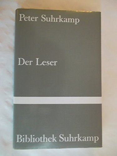 Beispielbild fr Der Leser (Gebundene Ausgabe) von Peter Suhrkamp (Autor) zum Verkauf von Nietzsche-Buchhandlung OHG