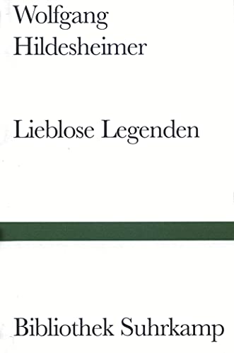 Stock image for Lieblose Legenden. for sale by Bojara & Bojara-Kellinghaus OHG