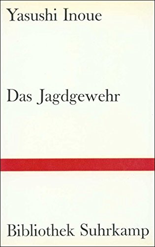 9783518011379: Das Jagdgewehr (Bibliothek Suhrkamp)