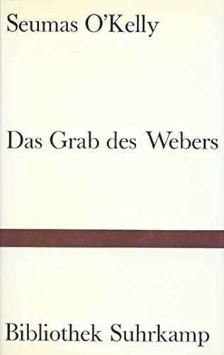9783518011775: Das Grab des Webers