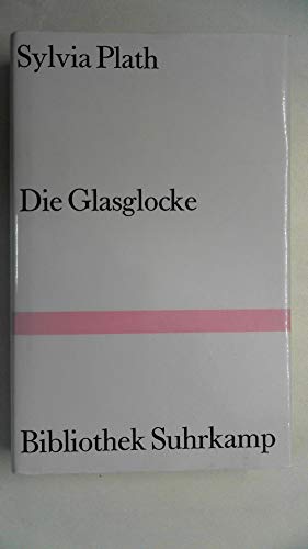 Imagen de archivo de Die Glasglocke. (Band 208 der Bibliothek Suhrkamp) a la venta por Antiquariat  >Im Autorenregister<