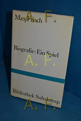 Biografie: Ein Spiel (Bibliothek Suhrkamp) - Frisch, Max