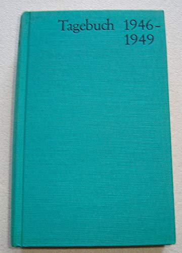 Tagebuch 1946-1949. - Frisch, Max