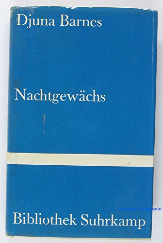 Beispielbild fr Nachtgewchs. Roman. Deutsch von Wolfgang Hildesheimer. zum Verkauf von Bojara & Bojara-Kellinghaus OHG