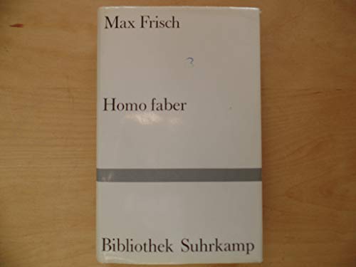 Homo Faber. Ein Bericht. - (=Bibliothek Suhrkamp, BS 87). - Frisch, Max