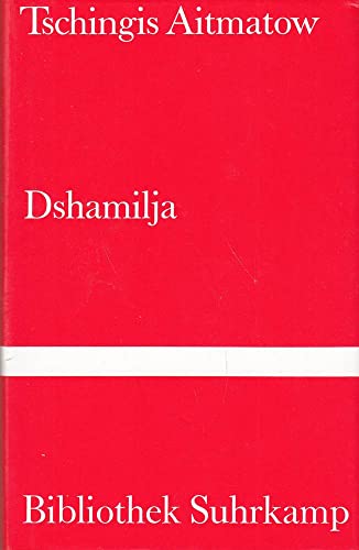 Dshamilja. Erzählung. Aus dem Russischen von Gisela Drohla. Mit einem Vorwort von Louis Aragon. (= Bibliothek Suhrkamp Band 315) - Aitmatow, Tschingis