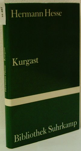 Stock image for Kurgast. Und die >>Aufzeichnung bei einer Kur in Baden<<. for sale by German Book Center N.A. Inc.