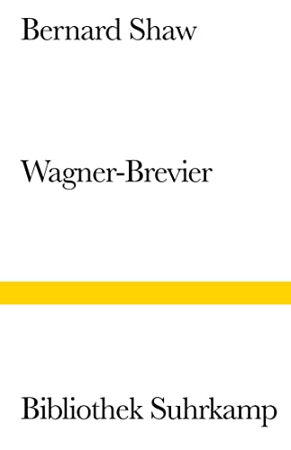 Beispielbild fr SHAW: WAGNER-BREVIER zum Verkauf von Einar & Bert Theaterbuchhandlung