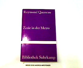 Zazie in der Metro. (9783518014318) by Queneau, Raymond