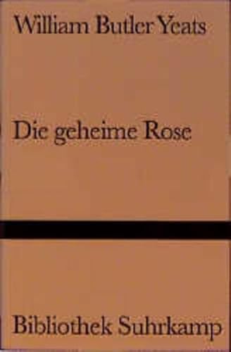 Stock image for Die geheime Rose for sale by Bernhard Kiewel Rare Books
