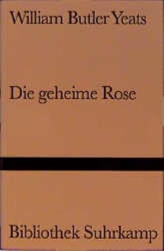 9783518014332: Die geheime Rose