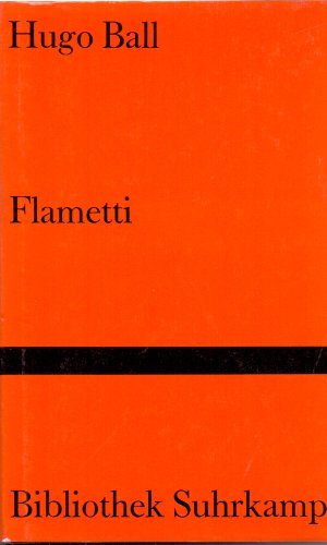 Imagen de archivo de Flametti oder Vom Dandysmus der Armen. Roman a la venta por medimops