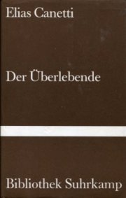 Der Überlebende (Bibliothek Suhrkamp 449)