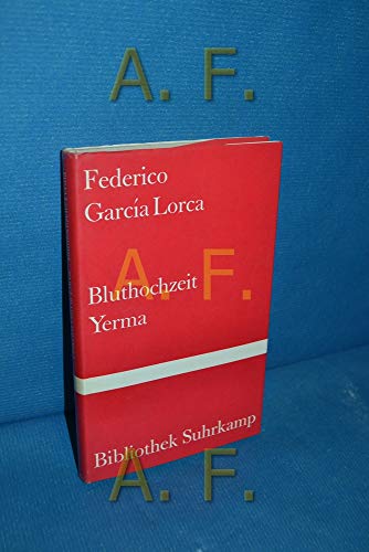Bluthochzeit / Yerma. - García Lorca, Federico, Lorca, Federico García