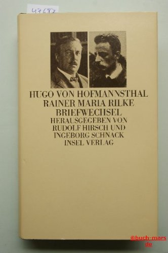 Briefwechsel 1899-1925. Herausgegeben von Rudolf Hirsch und Ingeborg Schnack