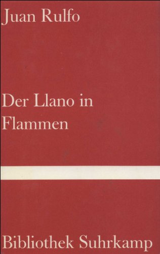9783518015049: Der Llano in Flammen.