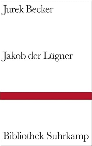 Jakob der Lügner. Roman. - (=Bibliothek Suhrkamp ; Band 510). - Becker, Jurek