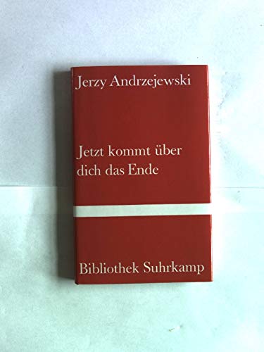 Beispielbild fr Jetzt kommt ber dich das Ende zum Verkauf von Sammlerantiquariat