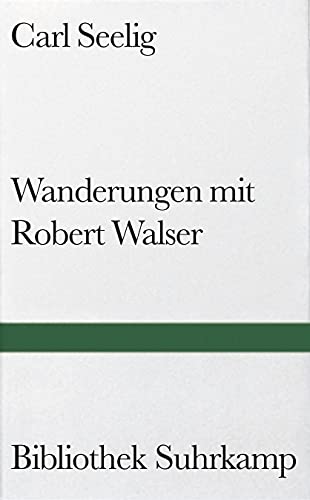 Stock image for Wanderungen mit Robert Walser (Bibliothek Suhrkamp) for sale by medimops
