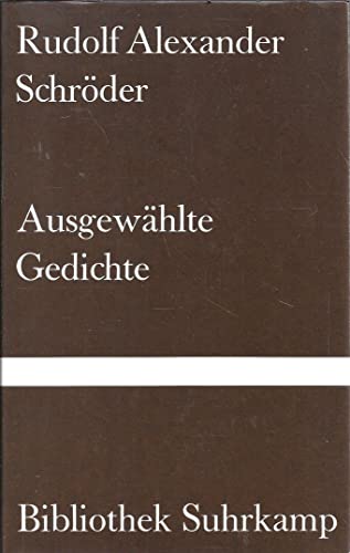 9783518015728: Ausgewahlte Gedichte (Bibliothek Suhrkamp ; 572) (German Edition)