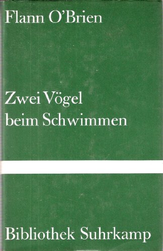 Stock image for Zwei Vgel beim Schwimmen. ( At Swim Two Birds) for sale by medimops