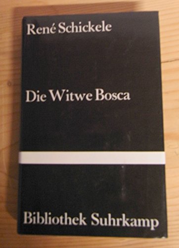Stock image for Die Witwe Bosca for sale by Versandantiquariat Felix Mcke