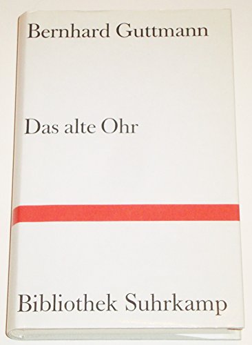 Beispielbild fr Das alte Ohr zum Verkauf von Antiquariat WIE