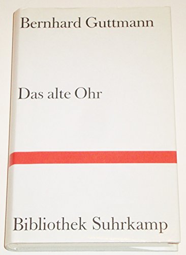 Stock image for Das alte Ohr for sale by Sammlerantiquariat