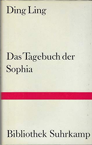 Imagen de archivo de Das Tagebuch der Sophia (Suofei nshi de riji). Bibliothek Suhrkamp Nr. 670 a la venta por Hylaila - Online-Antiquariat