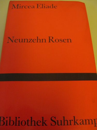 Beispielbild fr Neunzehn Rosen zum Verkauf von medimops