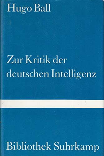 9783518016909: Zur Kritik der deutschen Intelligenz (Bibliothek Suhrkamp)