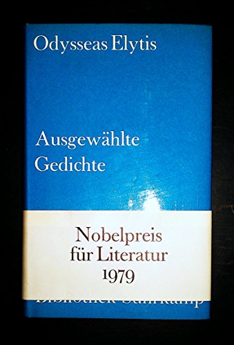 Ausgewählte Gedichte. Neugriechisch und deutsch. Neugriechisch und deutsch. Ausgewählt und übertr...