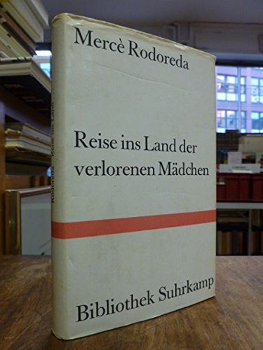 Beispielbild fr Reise ins Land der verlorenen Mdchen. Poetische Prosastcke. Katalanisch und deutsch. zum Verkauf von medimops