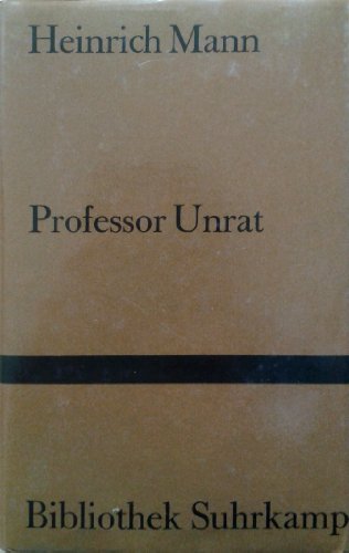 Beispielbild fr Professor Unrat oder Das Ende eines Tyrannen. zum Verkauf von medimops